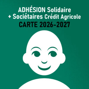 Adhésion Solidaire + Sociétaires Crédit Agricole