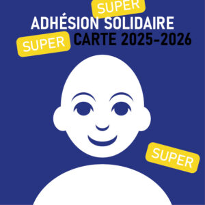 Adhésion tarif réduit